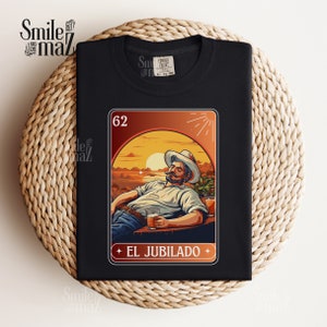 El Jubilado Loteria Shirt | Mexican shirts