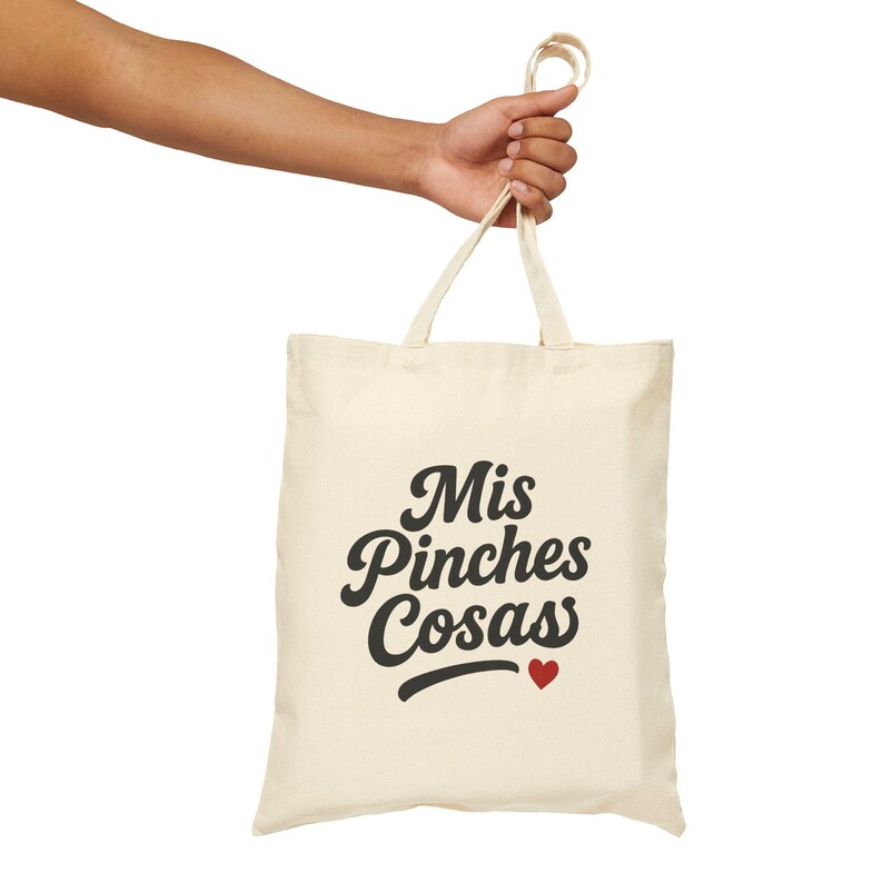 Mis Pinches Cosas Tote Bag, Funny Latina Gift, Spanish Quote Tote, Latina Birthday Gift, Sister Gift Tote Bag image 5