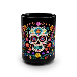 Floral Skull Calavera Día de los Muertos Mug | Black Mug, 15oz , Dia De Muerto , Dia de Muertos Decor
