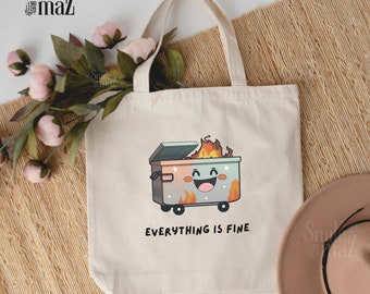 Dumpster Fire I'm Fine 100% Cotton Canvas Tote Bag
