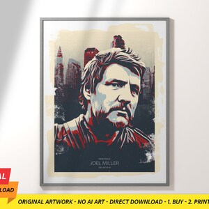 Joel Miller - The Last Of Us  - Iconic Movie Characters Poster