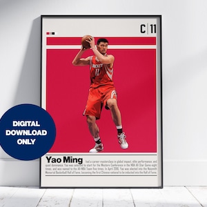 May include: A framed poster featuring Yao Ming in a red basketball uniform, holding a basketball. The background is a solid red. Text at the bottom details his career. A blue circle with "DIGITAL DOWNLOAD ONLY" is in the corner.