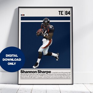 Peut inclure: Téléchargement numérique d'une affiche de joueur de football de style vintage mettant en scène Shannon Sharpe, un tight end des Denver Broncos. L'affiche est bleue avec des accents blancs et orange. Le texte sur l'affiche indique "TE 84 Shannon Sharpe est considéré comme l'un des plus grands tight ends de tous les temps. Il se classe troisième en nombre de réceptions, de yards reçus et de touchés reçus par un tight end. Il a également été le premier tight end de la NFL à accumuler plus de 10 000 yards reçus. Il est trois fois champion du Super Bowl. Sharpe a pris sa retraite en tant que leader de la NFL en nombre de réceptions, de yards reçus et de touchés reçus par un tight end."