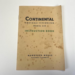 Manual de instrucciones original de la máquina de escribir antigua Continental modelo 340, páginas intactas, estado moderado.