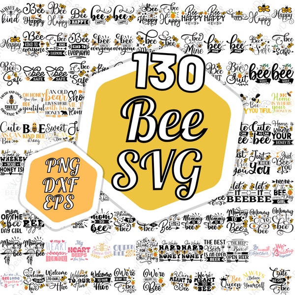 BEE SVG BUNDLE Honey desings, Bumble Bee png, Bee Kind, Queen Bee svg, Bee cricut files, bee hive, Bee Strong, Let It Bee, Mommy To Bee svg