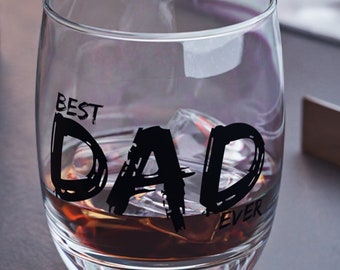 Dad Ever Whiskey Glass, Father's Day Gift