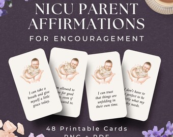48 Affirmation Cards for NICU Parents, INSTANT DOWNLOAD, nicu mom affirmations, preemie mom gift, nicu support gift, nicu coping cards