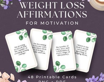 48 Weight Loss Affirmations, INSTANT DOWNLOAD, Daily Printable Cards for Motivation, Positive Quotes, Fitness Inspiration, Weight Loss Cards