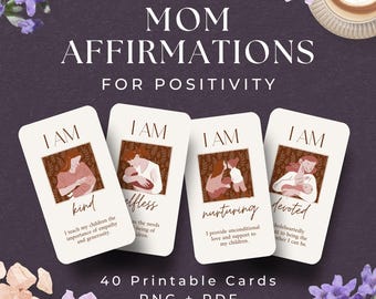 I AM Affirmation Cards for Moms, INSTANT DOWNLOAD, Mom Affirmation Cards, Mom Appreciation, Mom Gift, Mom Care Package, Gift for Mom