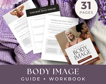 Body Image Workbook, INSTANT DOWNLOAD, Body Positive Worksheets, Self-Love Journal, Body Acceptance, Self-Esteem Activities, Mental Health