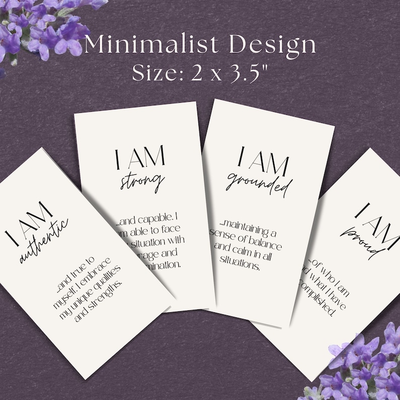 May include: Four white cards with black text. Each card features the phrase "I AM" followed by a different word: "authentic", "strong", "grounded", and "proud". Each card also includes a short phrase describing the word.