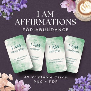 47 I AM Affirmation Cards for Abundance, INSTANT DOWNLOAD, Money Affirmation Cards, Affirmation Deck, Encouragement Cards, I Am Cards