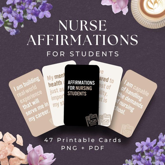 47 Affirmation Cards for Nurses, INSTANT DOWNLOAD, Nurse Appreciation Gift, Student Nurse Affirmation Cards, Nursing Student, Nurse Life