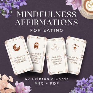 Mindful Eating Affirmation Karten, SOFORTIGER DOWNLOAD, Mindfulness Karten, Mahlzeit Karten, Mindfulness Kit, mein tägliches Affirmation Deck, Mini Karten
