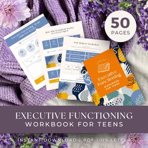 May include: An executive functioning workbook for teens featuring 50 pages. The workbook includes multiple white sheets with blue and orange abstract patterns, text headers like Executive Functioning, and various task-oriented worksheets.