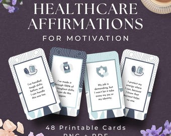 48 Healthcare Workers Affirmation Cards Set, INSTANT DOWNLOAD, Nurse Gift, Nurse Mentor Gift, CNA Gift, Medical Student Gift, Doctor Gift