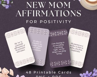 48 Affirmation Cards for New Moms, INSTANT DOWNLOAD, New Mom Affirmation Cards, Motherhood Affirmation Cards, New Mama Affirmations Mom Gift