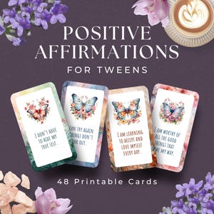 Positive Affirmation Prints for Tween Girls, INSTANT DOWNLOAD, Positive Quotes for Tweens, Affirmations for Tweens Gift Ideas for Teen Girls