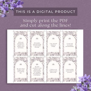 May include: Printable affirmation cards with floral designs and inspirational quotes. The cards feature phrases like "I am, and will always be enough" and "My spirit shines brighter with every passing day."