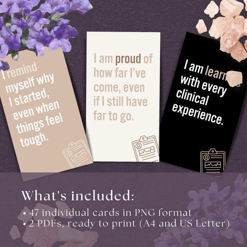 May include: Set of 47 printable affirmation cards for nurses and medical professionals. The cards feature a stethoscope icon and positive affirmations such as "I am proud of how far I've come, even if I still have far to go." and "I am learning with every clinical experience."
