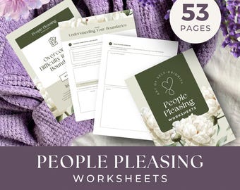 People Pleasing Worksheets, INSTANT DOWNLOAD, Boundary Setting for Healthy Relationships, Self-Esteem Boosting Tools, Assertiveness Workbook