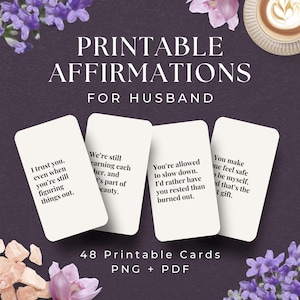 Könnte beinhalten: Druckbare Affirmationskarten für den Ehemann, mit vier Karten, die positive Botschaften anzeigen. Die Karten sind weiß mit schwarzem Text. Das Bild enthält den Text "PRINTABLE AFFIRMATIONS FOR HUSBAND" und "48 Printable Cards PNG + PDF".