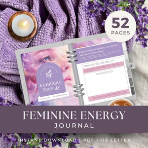 Feminine Energy Journal, INSTANT DOWNLOAD, Feminine Energy Workbook, Empowerment Journal for Women, Divine Feminine Power Worksheets
