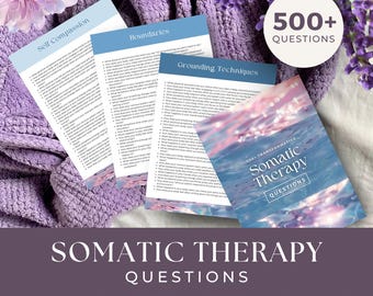 Somatic Therapy Questions, INSTANT DOWNLOAD, Somatic Therapy, Emotional Regulation, Somatic Exercises, Therapist Resources, Somatic Healing