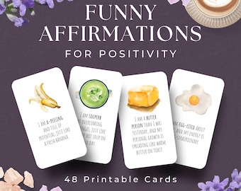 May include: 48 printable cards with funny affirmations for positivity. Each card features a watercolor illustration of a food item with a positive affirmation. The cards are white with black text.