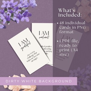 May include: Set of 48 printable affirmation cards with a white background and black text. The cards feature positive affirmations such as "I am grateful" and "I am radiant".