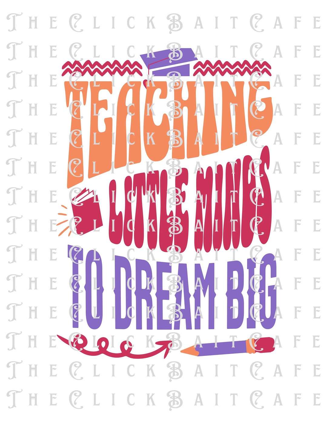 Kindergarten Teacher PNG Teaching Little Minds to Dream Big - Etsy