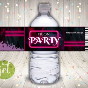 Water Bottle Label, Editable, Neon Party, Printable, Party, Instant Downloads, Party Favor, Happy Birthday, Party Special, Party Decor