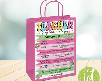 May include: A pink paper gift bag featuring the text TEACHER helping little minds grow Survival Kit. The design includes colorful banners listing items like Hero Mints, Gum, Choc Bar, Energy Burst, Colorful Candies, and Pepper Mints with descriptions.