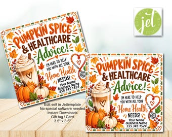 Editable Pumpkin Spice and Health Care Advice Gift Tags: Home Health Fall Design (Digital Download)