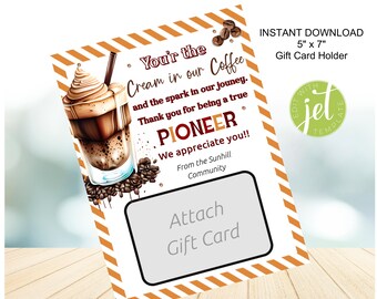 Pioneer JW Coffee Gift Card Holder Printable, Thank You Gift Card Holder, Instand Downlaod Template, 5X7  editable template, Pioneer Card