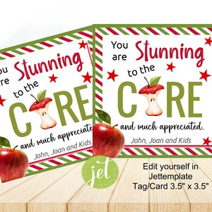 Teacher, Stunning to the Core gift tag, Apple, To the Core, Thanks for all you do,  Appreciation tag, Gift card, Editable Message