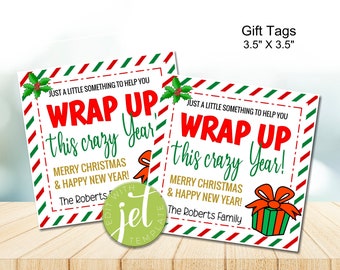 Editable Christmas Wrapping Paper Gift Tag, Wrap Up This Crazy Year, Holiday Pop by Tags, Realtor Teacher Staff School Xmas