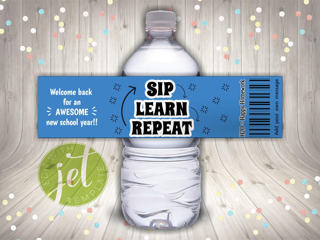 Back to School Water Bottle Label, Sip. Learn, Repeat, Editable ...