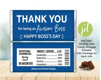 May include: A blue candy wrapper with white text that reads "THANK YOU for being an Awesome Boss HAPPY BOSS'S DAY". The wrapper also includes nutritional information and a barcode.