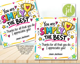 Gift tag/Card, Editable, Simply the Best to work with, We thank you, I Appreciate you, Colleague, Co-worker, Assistant, Instant Download