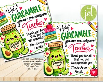 Editable Holy Guacamole tag, Awesome Teacher, Thank you for all you do,  Appreciation tag, Instant download, Thank You Teacher, Card