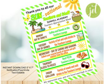 May include: A green and yellow printable flyer with a sun and palm trees. It says "Thank you to all our SUN-sational Teachers and Staff" and lists a schedule of events for Teacher Appreciation Week. The events include "Day of Donuts", "Day of Drinks", "Day of Caring and Sharing", "Best Pizza", and "Chill-axin".