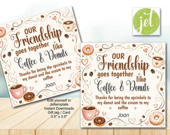 Biglietto di amicizia stampabile con tema caffè e ciambelle, biglietto di ringraziamento per la migliore amica, etichetta regalo BFF modificabile, modello scaricabile immediatamente