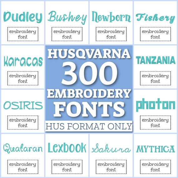 300 Husqvarna fonts, HUS fonts pack, embroidery fonts, Husqvarna fonts set, HUS fonts bundle, HUS letters, fonts for embroidery monogram