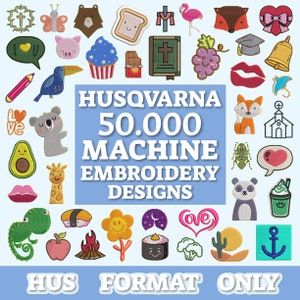 May include: A blue background with the text "HUSQVARNA 50.000 MACHINE EMBROIDERY DESIGNS HUS FORMAT ONLY" in white. The image features a variety of colorful embroidered designs, including animals, food, and symbols.