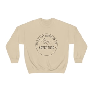 Not All That Wander Crewneck Sweatshirt