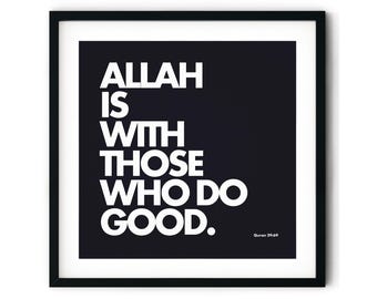 Allah ist mit denen, die Gutes tun Poster | Moderne Islamsiche Wandkunst
