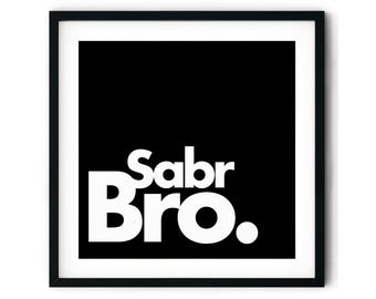 Sabr Bro Islamic Art Print: Modern Muslim Home Decor