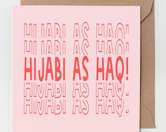 Hijabi As Haq Islamic Greeting Card: Muslim Sisterhood Eid Card