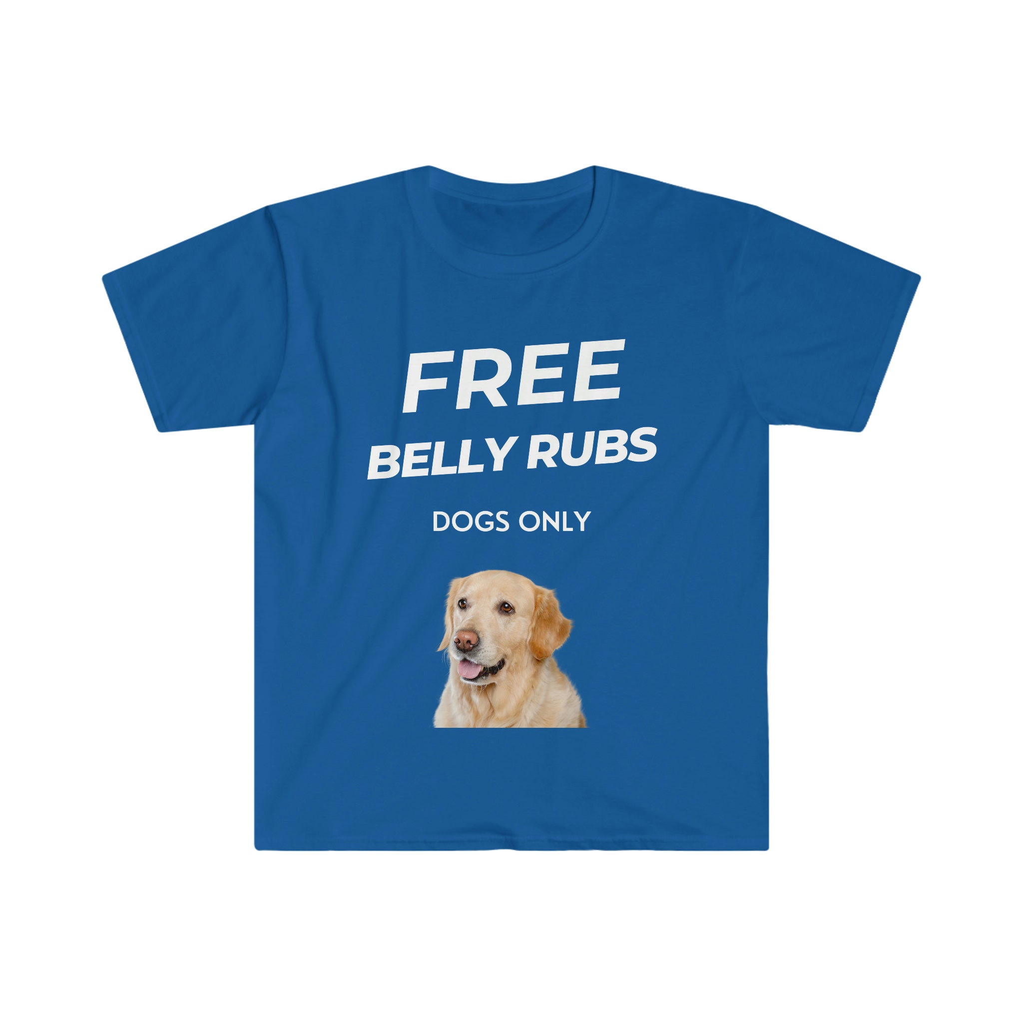 Free Belly Rubs Dogs Only Lol. Dog Lover Shirt. Dog Mom Gift - Etsy